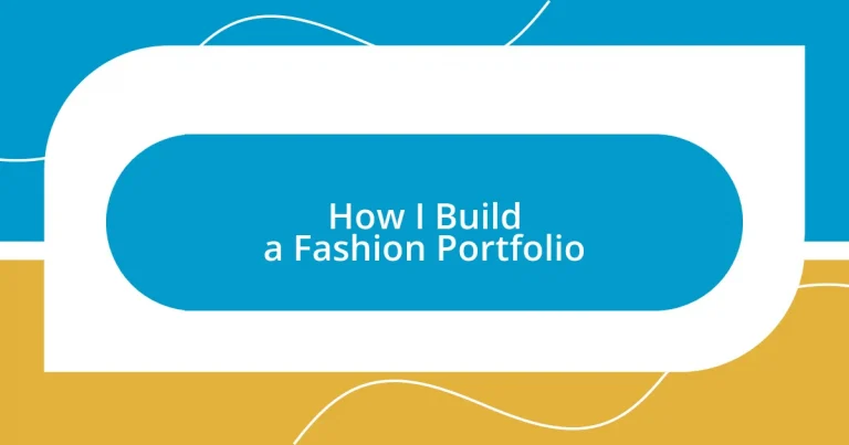 How I Build a Fashion Portfolio