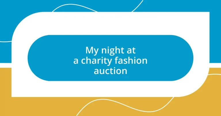 My night at a charity fashion auction